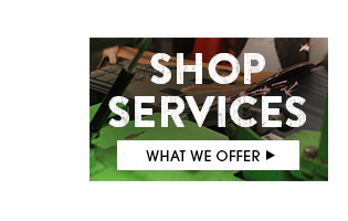 Shop Services - What We Offer