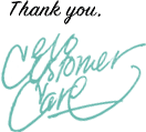 Thank you. - Customer Care