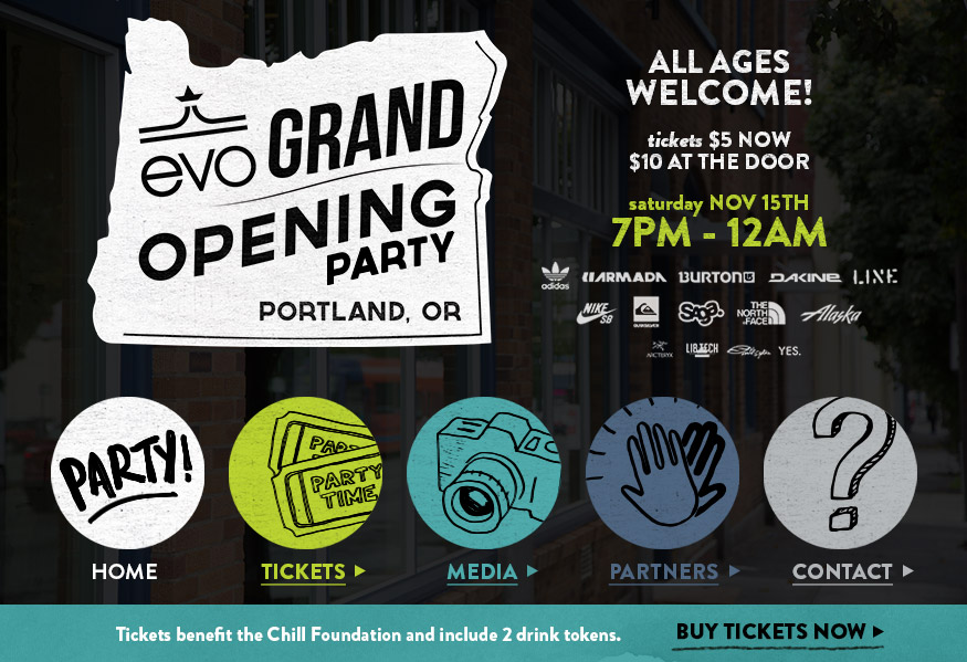 evo Grand Opening Party. Portland OR