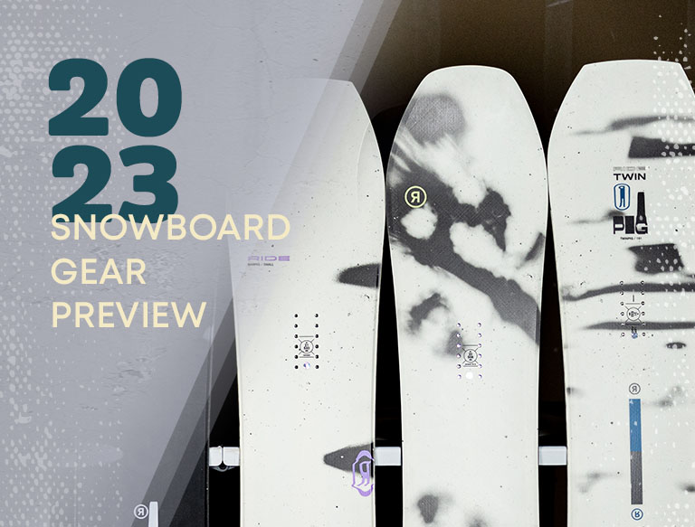 2023 Snowboard Gear Forecast & Sneak Peek