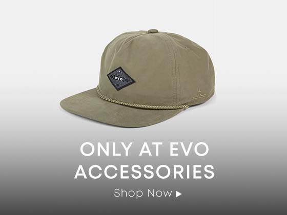 Only at evo Accessories