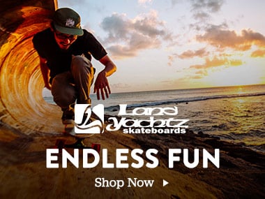 Landyachtz Skateboards. Endless Fun. Shop Now