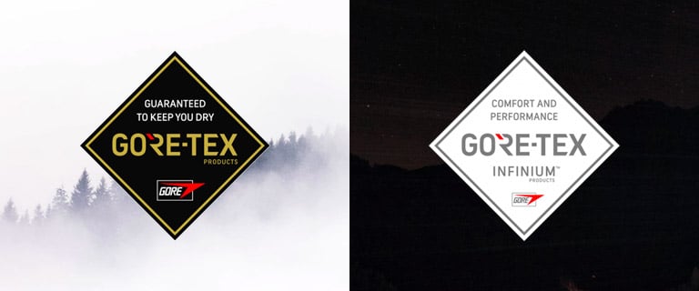 GORE-TEX Products.Guaranteed to keep your dry.GORE-TEX INFINIUM Products. COmfort and Performance.